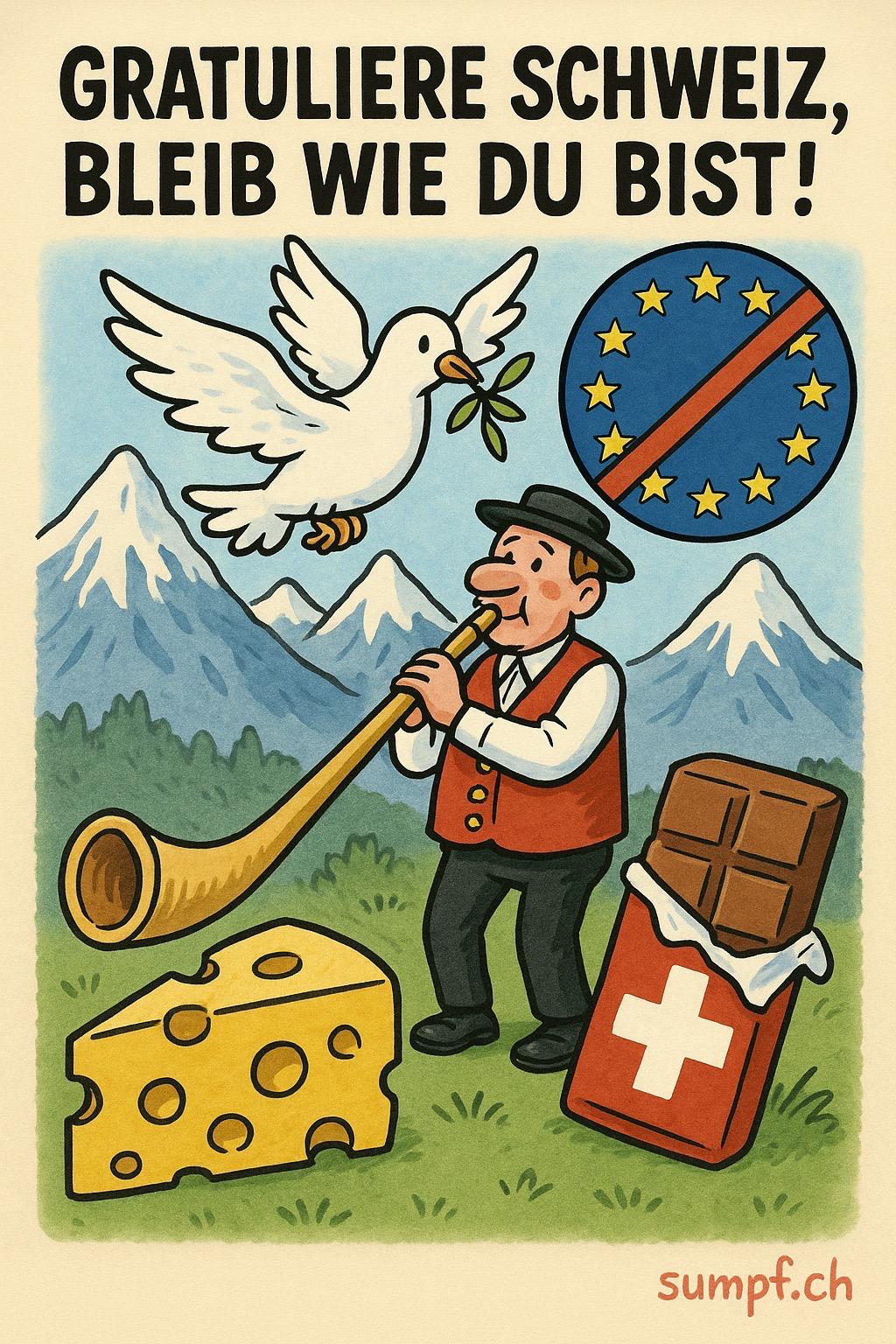 Satire: Alphorn, Friedenstaube, Käse und Schokolade unter einem durchgestrichenen EU-Symbol.