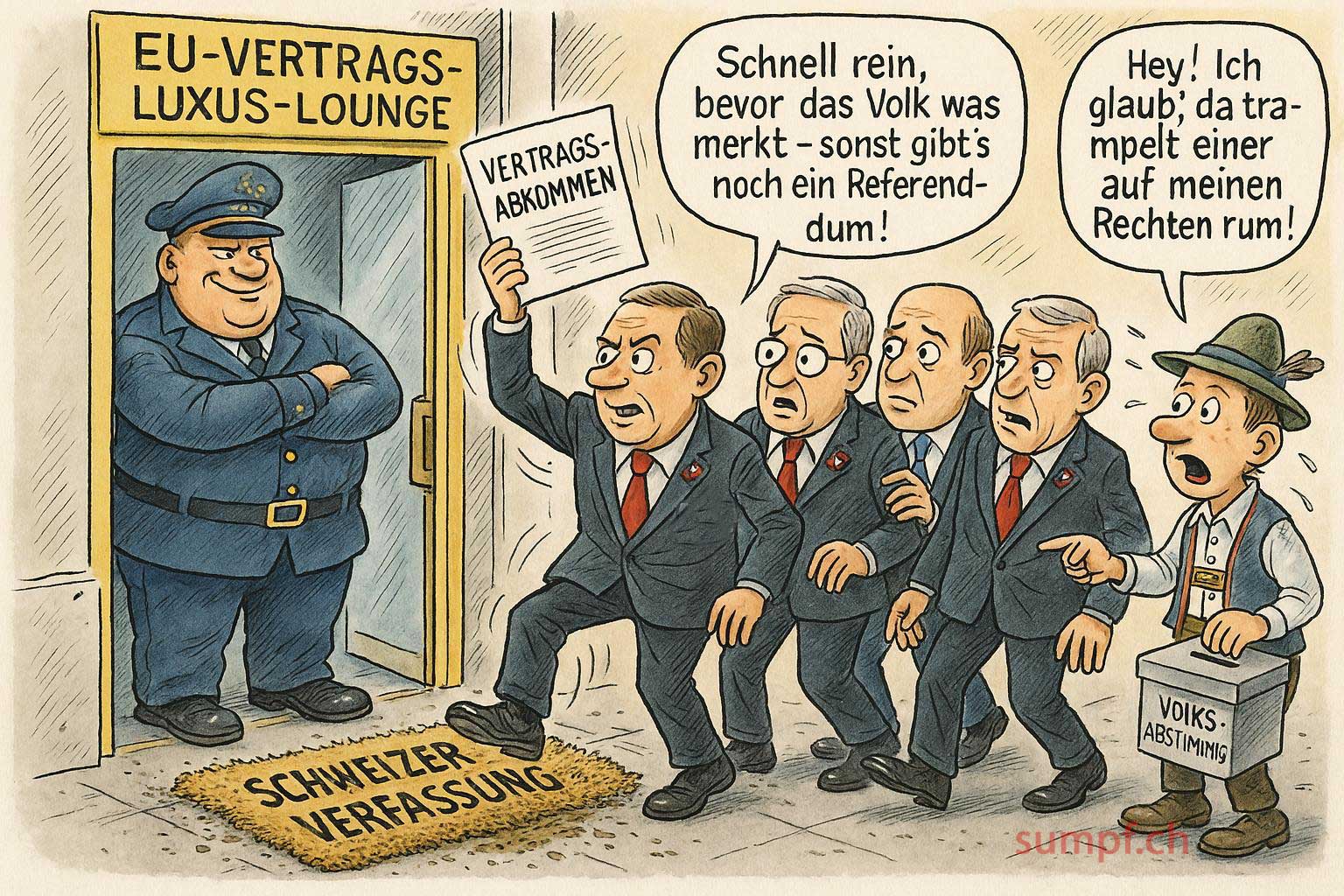 Karikatur: Politiker drängen an einem Schweizer Stimmbürger vorbei in eine EU-Vertragslounge.